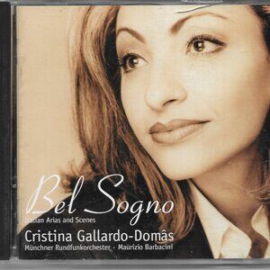 Bel Sogno Italian Arias And Scenes Cristina Gallardo-Domas CD German Import